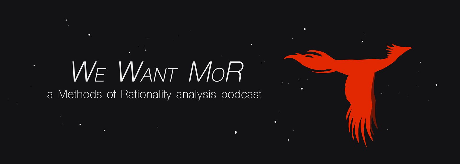 We Want MoR with a red phoenix against a star field